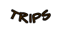 trips